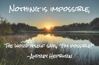  Nothing is Impossible